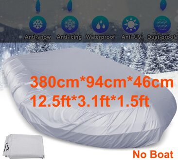 7.5ft ~ 17ft Boot Cover Waterdicht Stofdicht Voor Opblaasbare Boot, Kajak, Zware Boot, Vissen Rubberboot 12.5ft 380cm