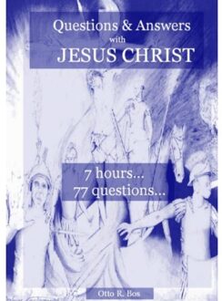 7 hours...77 questions... - Boek Otto Remmelt Bos (946318919X)