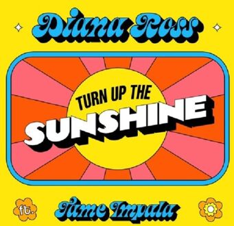 7-Turn Up The Sunshine - Diana Ross