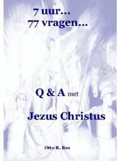 7 uur...77 vragen... - Boek Otto Remmelt Bos (9463188541)