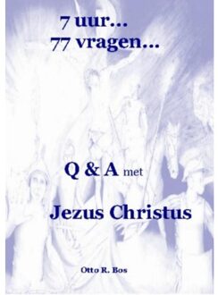 7 uur...77 vragen... - Boek Otto Remmelt Bos (9463189351)