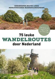 75 Leuke Wandelroutes Door Nederland - Stichting Wandelnet