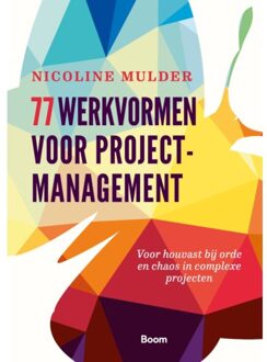 77 werkvormen voor projectmanagement - Boek Nicoline Mulder (9024404819)