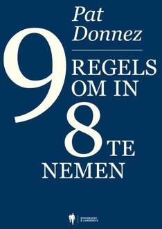 9 Regels Om In 8 Te Nemen -  Pat Donnez (ISBN: 9789464778748)