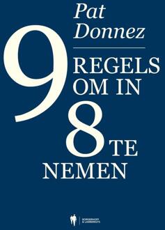 9 Regels Om In 8 Te Nemen -  Pat Donnez (ISBN: 9789493410022)