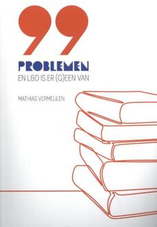 99 problemen en L&D is er (g)een van