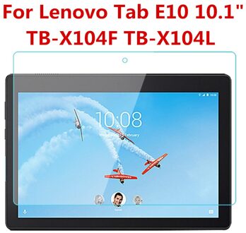 9H Gehard Glas Screen Protector Voor Lenovo Tab E10 TB-X104F X104L 10.1 Inch Anti Kras Bubble Gratis Hd Clear beschermende Film