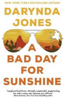 A Bad Day For Sunshine - Sunshine Vicram - Darynda Jones