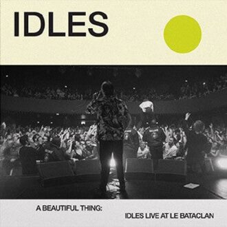 A Beautiful Thing Idles Live At Le Bataclan - Idles