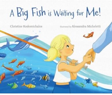 A Big Fish Is Waiting For Me! - Kodomichalos, Christine