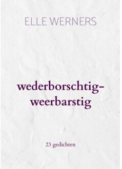 A Bird In My Belly - ELLE WERNERS