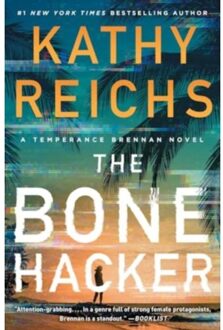 A Bone Hacker - A Temperance Brennan Novel - Kathy Reichs