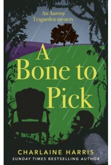 A Bone To Pick - Aurora Teagarden Mysteries - Charlaine Harris