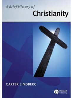 A Brief History of Christianity