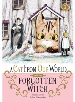 A cat from our world and the forgotten witch vol. 2 : 2 - Hiro Kashiwaba