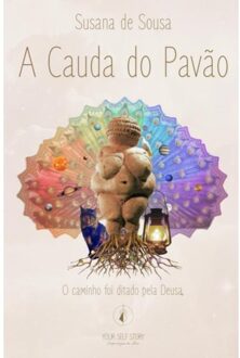 A Cauda Do Pavão - Susana De Sousa