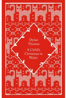 A Child's Christmas In Wales - Little Clothbound Classics - Dylan Thomas