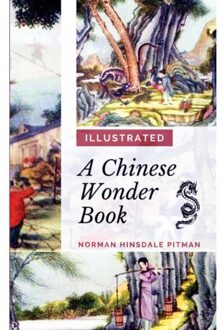 A Chinese Wonder Book - Norman Hinsdale Pitman