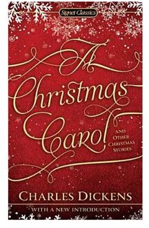 A Christmas Carol and Other Christmas Stories