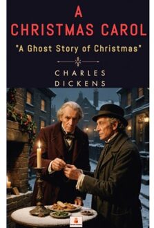 A Christmas Carol - Charles Dickens