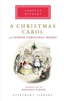 A Christmas Carol - Everyman's Library Classics - Charles Dickens