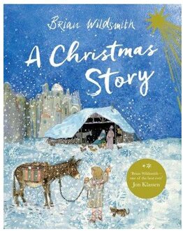 A Christmas Story - Brian Wildsmith