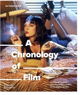 A Chronology Of Film - A Chronology Of... - Ian Haydn Smith