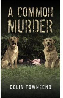 A Common Murder - Townsend, Colin