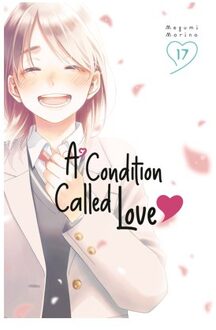 A Condition Called Love 17 - A Condition Called Love - Megumi Morino