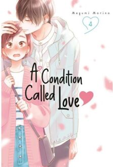 A Condition Called Love 4 - A Condition Called Love - Megumi Morino