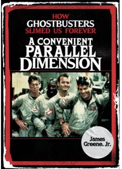 A Convenient Parallel Dimension - Greene, James, Jr.