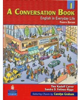 A Conversation Book 1: English In Everyday Life
