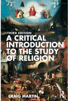 A Critical Introduction To The Study Of Religion - Craig Martin