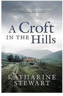 A Croft in the Hills