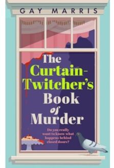 A Curtain Twitcher's Book Of Murder - Marris, Gay