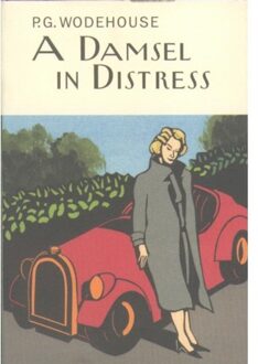 A Damsel In Distress - Everyman's Library P G Wodehouse - P.G. Wodehouse
