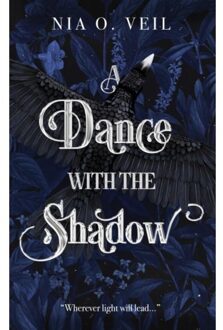 A Dance With The Shadow - Nia O. Veil