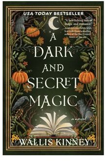A Dark And Secret Magic - Wallis Kinney