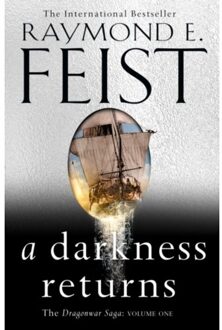 A Darkness Returns - The Dragonwar Saga - Raymond E. Feist