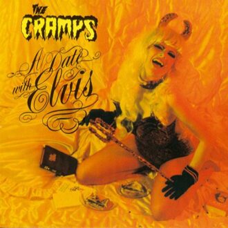 A Date With Elvis - Cramps