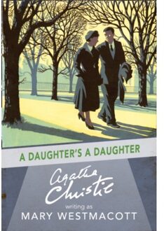 A Daughter’s A Daughter - Agatha Christie