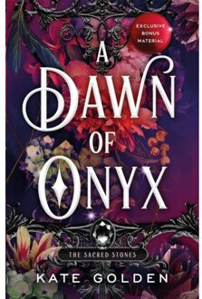 A Dawn Of Onyx - Sacred Stones - Kate Golden