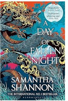 A Day Of Fallen Night - The Roots Of Chaos - Samantha Shannon
