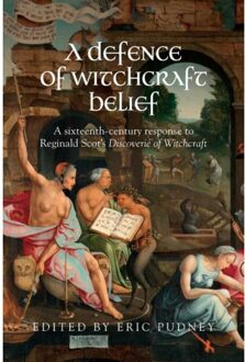 A Defence Of Witchcraft Belief