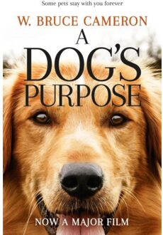 A Dog's Purpose. Film Tie-In
