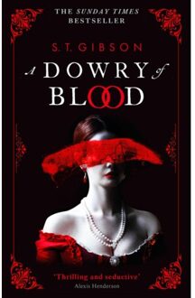 A Dowry Of Blood - S.T. Gibson