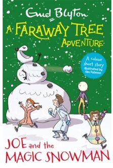 A Faraway Tree Adventure: Joe And The Magic Snowman - A Faraway Tree Adventure - Enid Blyton