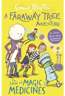 A Faraway Tree Adventure: The Land Of Magic Medicines - A Faraway Tree Adventure - Enid Blyton