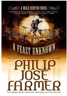 A Feast Unknown (Secrets of the Nine #1 - Wold Newton Parallel Universe)