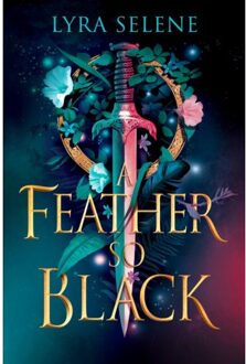 A Feather So Black - The Fair Folk Trilogy - Lyra Selene